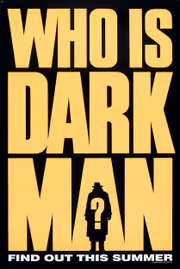 Who Was 'Darkman'? 