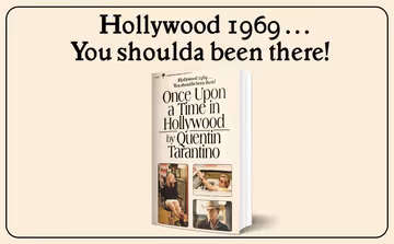 Odds and Sods: Five Thoughts on Quentin Tarantino's Novelization of 'Once Upon a Time in Hollywood'