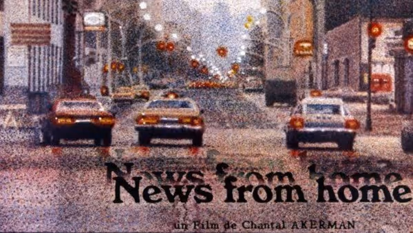 #52 (tie): ‘News from Home’: The Reveal discusses all 100 of Sight & Sound’s Greatest Films of All Time